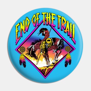Native American End of The Trail 80's Style Colours Pin
