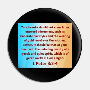 Bible Verse 1 Peter 3:3-4 Pin