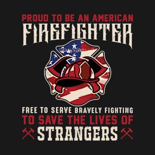 proud to be firefighter T-Shirt