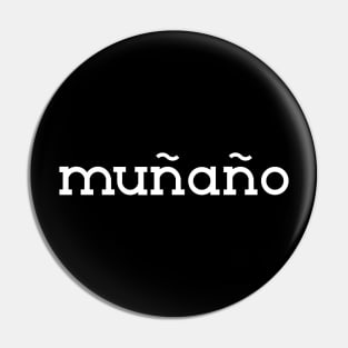 MUNANO FUNNY TIKTOK SAYING SPANISH Pin