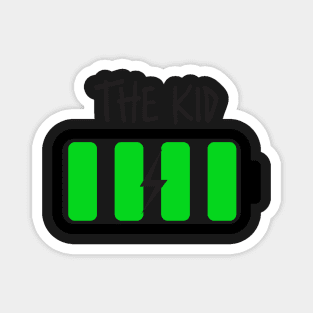 The Kid High Energy Funny Battery Magnet