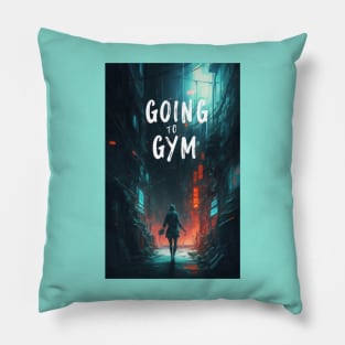 Gym motivation for lazy people Pillow