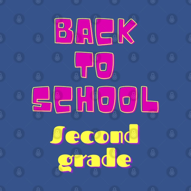 Back to School second grade by Weird Lines