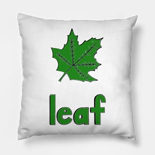 This is a LEAF Pillow