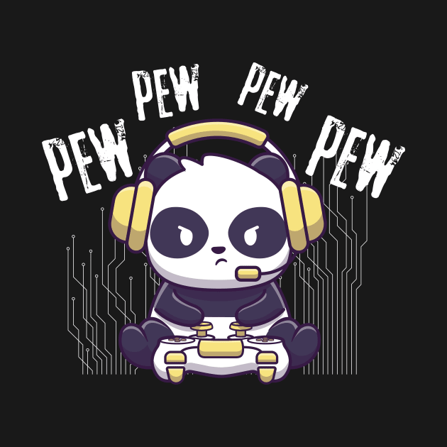 Gaming Panda Pew Pew Video Game Addict by Teewyld