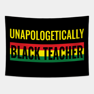 Unapologetically Black Teacher Tapestry