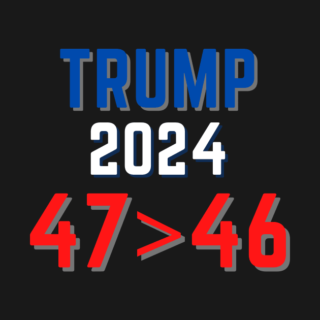 Trump president 2024 FRAUD 47 greater than 46 by Wavey's