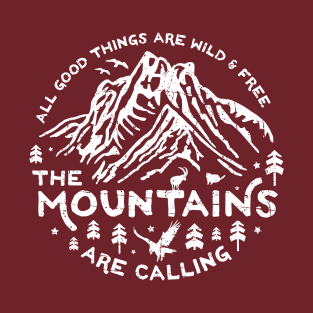 Mountains are calling (white) T-Shirt