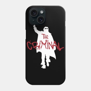 The Criminal Phone Case