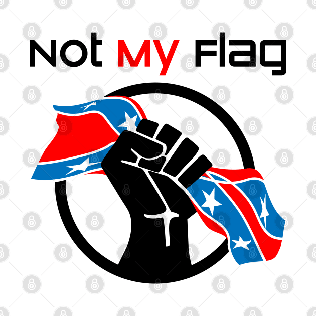 Not My Flag Anti Racist by Sofiia Golovina