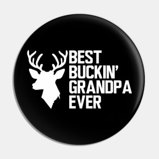 Deer Hunter Grandpa - Best Buckin' Grandpa Ever w Pin