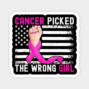 US Flag Cancer Picked The Wrong Girl Breast Cancer Awareness Magnet