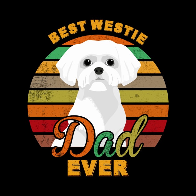 Best Westie Dad Ever by franzaled