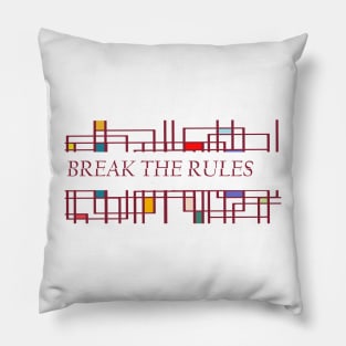 break the rules Pillow