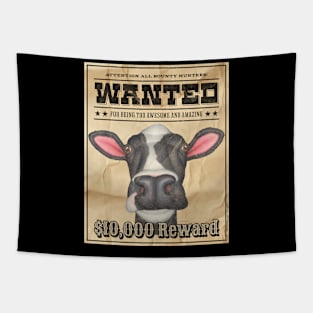 Cute Funny Cow Wanted Poster Tapestry