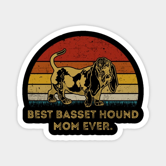 BEST BASSET HOUND MOM EVER Magnet by JohnetteMcdonnell