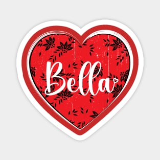 I Love Bella First Name I Heart Bella Magnet