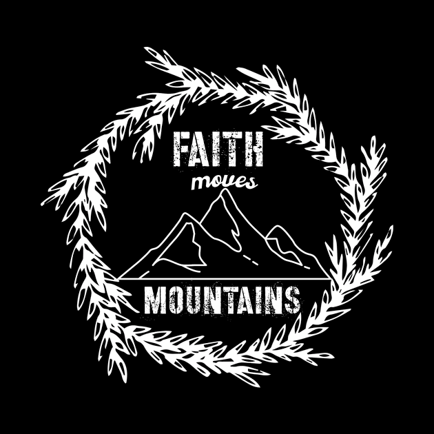 Faith Moves Mountains by Viral Bliss