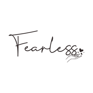 Fearless T-Shirt