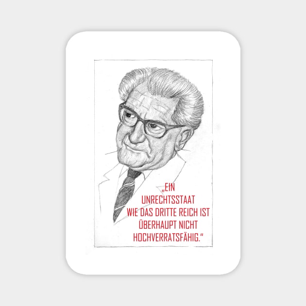 Fritz Bauer quote Magnet by LeahHa