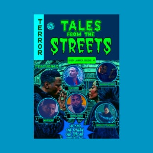 Tales From The Streets (South Jamaica Queens NY) T-Shirt