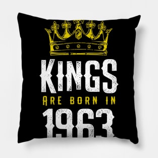 kings are born 1963 birthday quote crown king birthday party gift Pillow