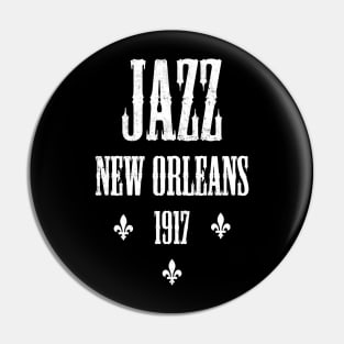 JAZZ MUSIC NEW ORLEANS 1917 Pin