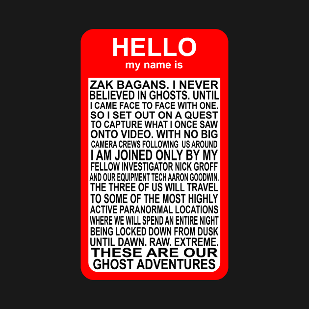 Zak Bagans Nametag by CasualGraphic