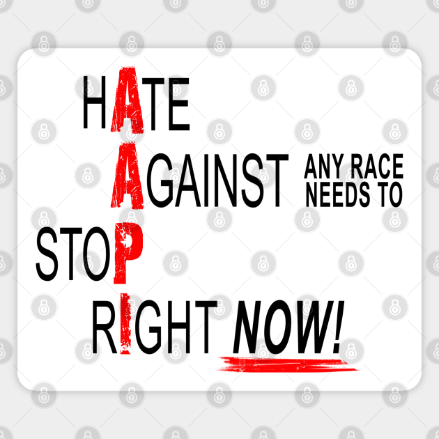 Stop Racist Hate! - Aapi - Sticker