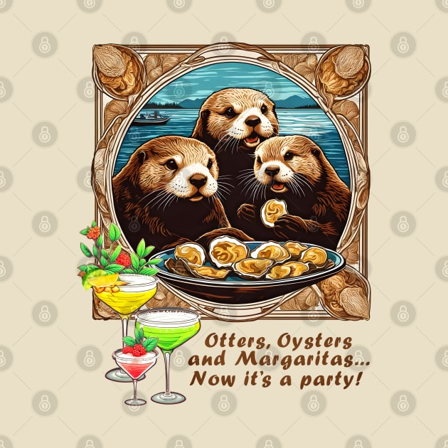 Otters Oysters Margaritas Party by 2HivelysArt