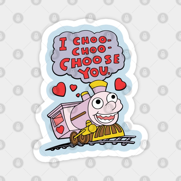 I Choo-Choo-Choose You Magnet by Jimb Fisher Art