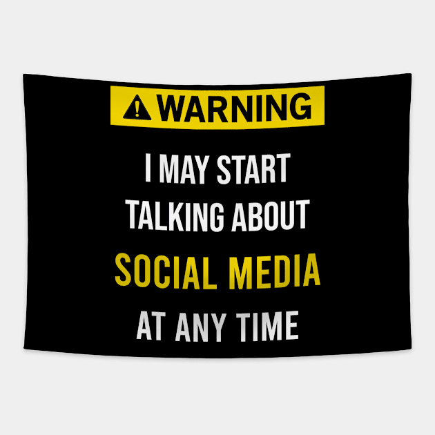 Warning Social Media Tapestry by blakelan128