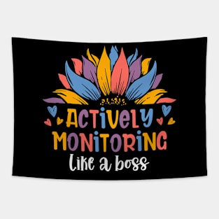 Actively Monitoring Like A Boss State Testing Teacher Sunflower Tapestry