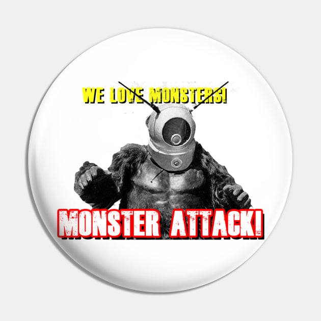 Robot Monster Pin by Monster Attack