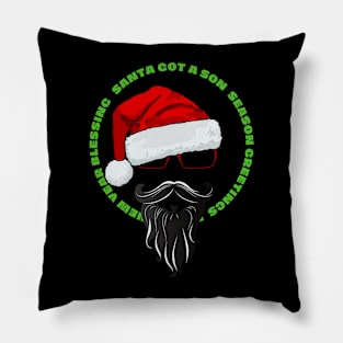 Christmas Son Got A Son Pillow