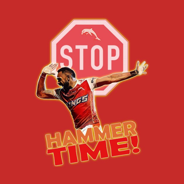 (Redcliffe) Dolphins - Hamiso Tabuai-Fidow - HAMMER TIME by OG Ballers