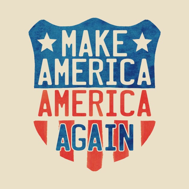 Make America America Again Shield by incraftwetrust