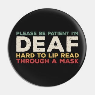 Deaf Awareness Social Distancing Pin