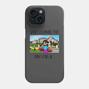 Nina’s Room “Welcome to my crib” Phone Case