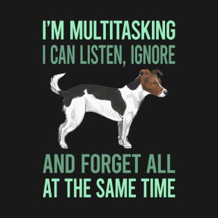 Multitasking Jack Russell 9 T-Shirt