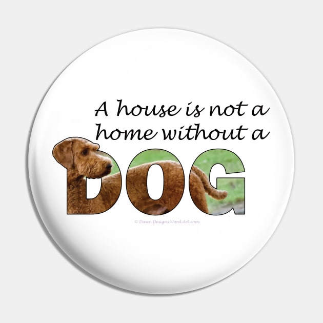 A house is not a home without a dog - Goldendoodle oil painting word art Pin by DawnDesignsWordArt