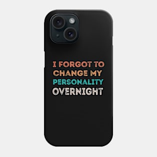 retro I Forgot to Charge My Personality Sarcastic Phone Case