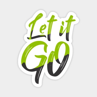 Let It Go Narcissist Survivor Divorce Party Trendy Green And Black Typography Magnet