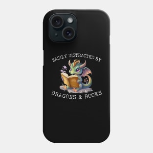 Easily Distracted By Dragons And Books Introvert Antisocial Phone Case