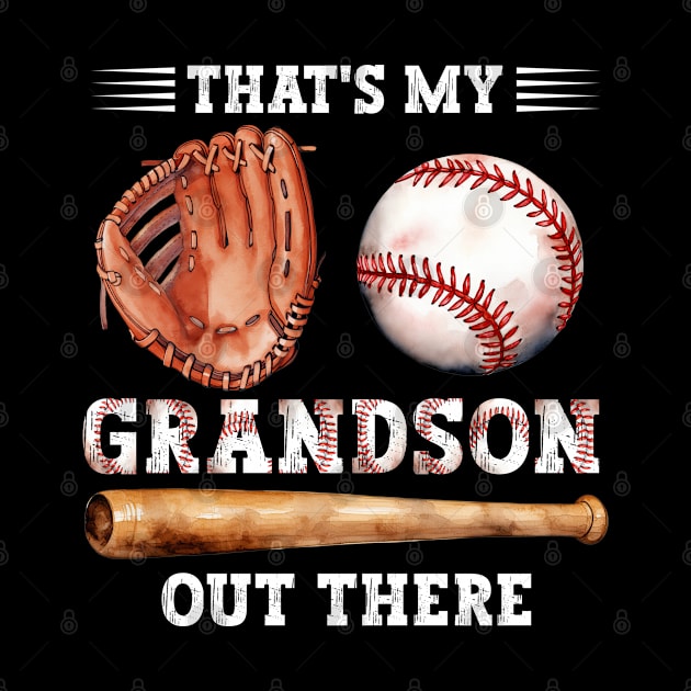 That's My Grandson Out There Baseball Grandma Mother's Day by Asg Design