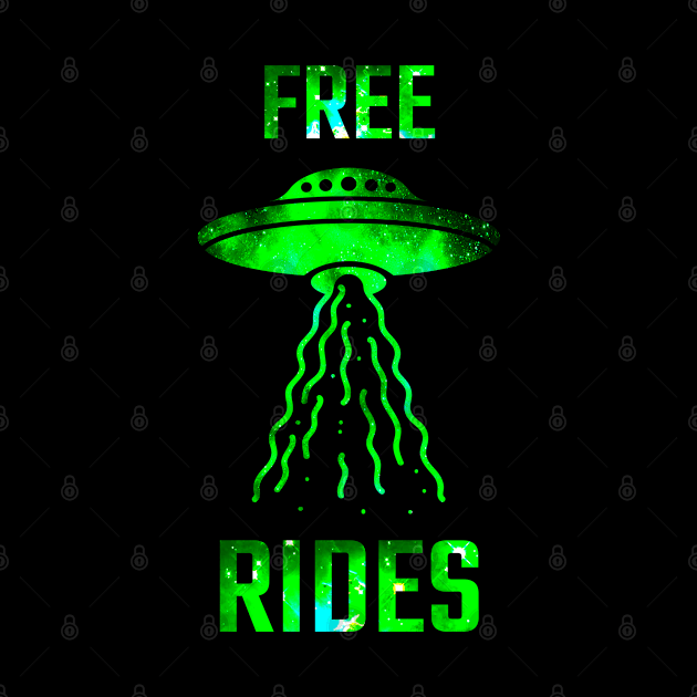 Alien Ufo Abduction FREE RIDES Galactic Green Extraterestrial Spaceship by Invisible Jaguar Designs