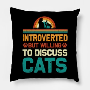 vintage Introverted but willing cats T-shirt Pillow