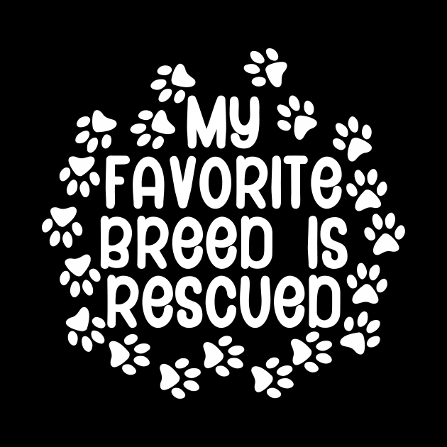 My Favorite Breed is Rescued by maxcode