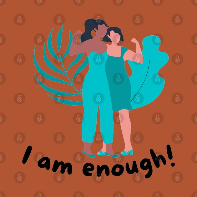 I am enough by Eveline D’souza