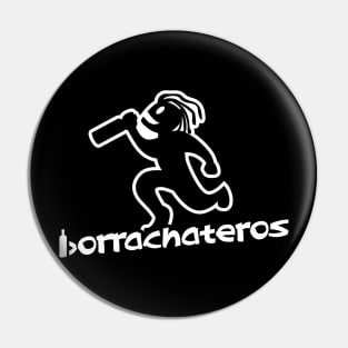 borrachateros Pin